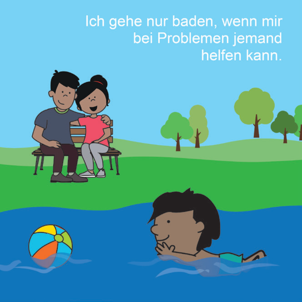 Baderegel: Ich gehe nur baden, wenn mir bei Problemen jemand helfen kann.